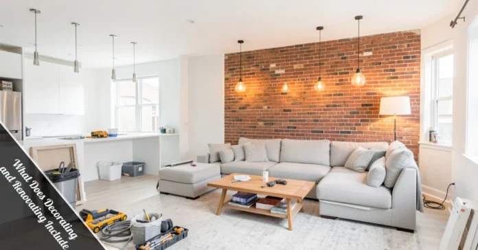 Visual showing what does decorating and renovating include — decorated room on left, renovation work in progress on right.