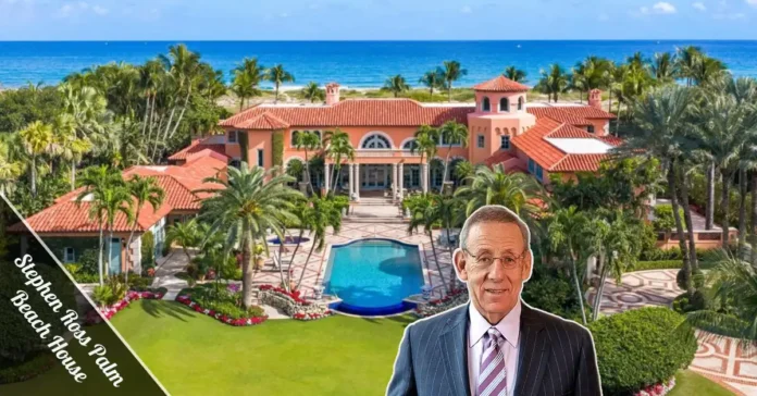 Stephen Ross Palm Beach House — oceanfront mansion on Billionaire's Row, Palm Beach, FL with infinity pool and private beach.